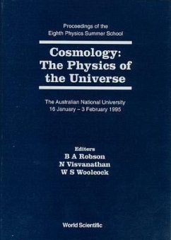 Cosmology: The Physics of the Universe - Proceedings of the Eighth Physics Summer School