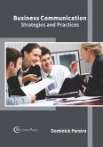 Business Communication: Strategies and Practices