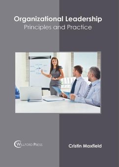 Organizational Leadership: Principles and Practice