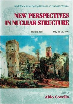 New Perspectives in Nuclear Structure - Proceedings of the 5th International Spring Seminar on Nuclear Physics