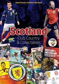 Scotland: Club, Country & Collectables - Stuart, David