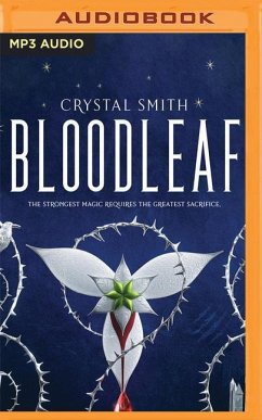 Bloodleaf - Smith, Crystal