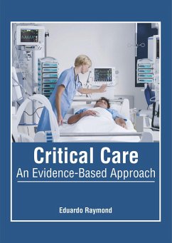 Critical Care: An Evidence-Based Approach