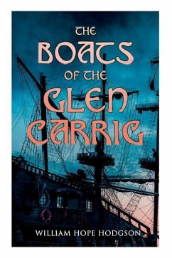 The Boats of the Glen Carrig - Hodgson, William Hope