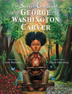 The Secret Garden of George Washington Carver - Barretta, Gene