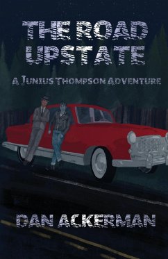 The Road Upstate - Ackerman, Dan