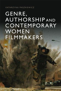 Genre, Authorship and Contemporary Women Filmmakers - Paszkiewicz, Katarzyna