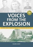 Voices from the Explosion Voices from the Explosion