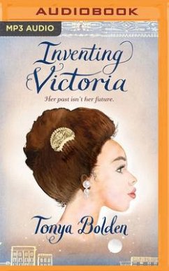 Inventing Victoria - Bolden, Tonya