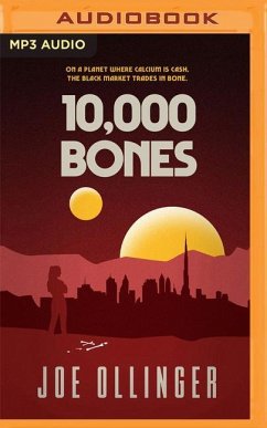 10,000 Bones - Ollinger, Joe