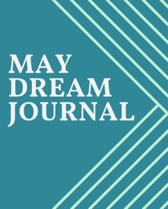 May Dream Journal - Secor, Cassie