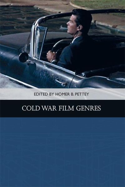 Cold War Film Genres Cold War Film Genres