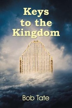 Keys to the Kingdom - Tate, Bob