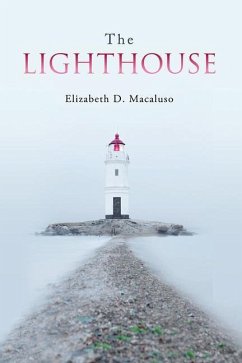 The Lighthouse - Macaluso, Elizabeth