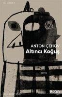 Altinci Kogus - Pavlovic cehov, Anton