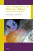 Brill's Companion to the Philosophy of Biology