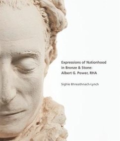 Expressions of Nationhood in Bronze & Stone: Albert G. Power, Rha - Bhreathnach-Lynch, Sígle