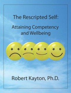 The Rescripted Self - Kayton Ph D, Robert