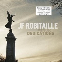 Minor Dedications - Robitaille, Jf