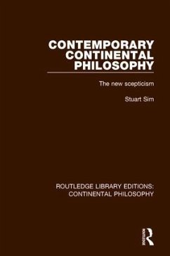 Contemporary Continental Philosophy - Sim, Stuart