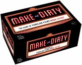 Make It Dirty Make It Dirty