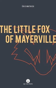 The Little Fox of Mayerville - Mathieu, Eric