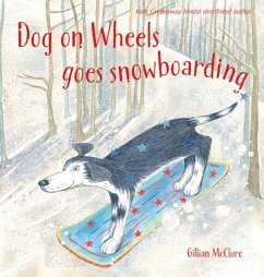 Cover Dog On Wheels Goes Snowboarding
