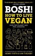 Bosh!: How to Live Vegan - Bild 1