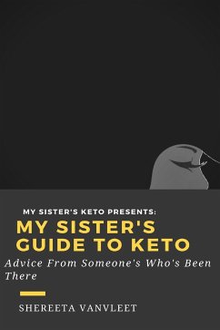 My Sister's Guide to Keto - Vanvleet, Shereeta