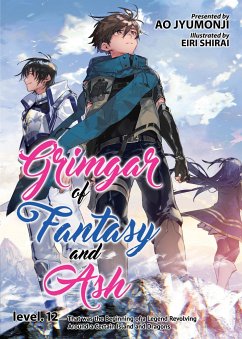 Grimgar of Fantasy and Ash (Light Novel) Vol. 12 - Jyumonji, Ao