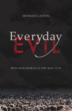Everyday Evil - Layton, Monique