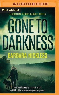 Gone to Darkness - Nickless, Barbara
