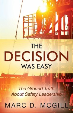 The Decision Was Easy - McGill, Marc D.