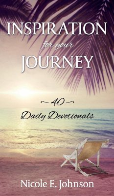 Inspiration for your Journey - Johnson, Nicole E