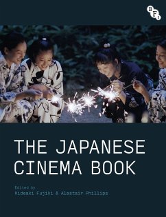 The Japanese Cinema Book - Fujiki, Hideaki; Phillips, Alastair