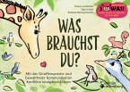 Was brauchst du? Mit der Giraffensprache und Gewaltfreier Kommunikation Konflikte kindgerecht lösen (eBook, ePUB)