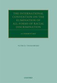 The International Convention on the Elimination of All Forms of Racial Discrimination (eBook, ePUB)
