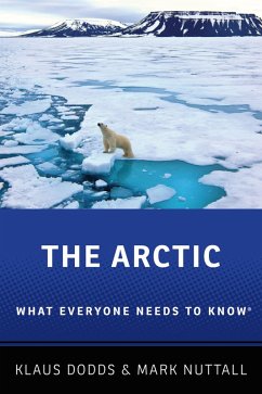 The Arctic (eBook, PDF) - Dodds, Klaus; Nuttall, Mark