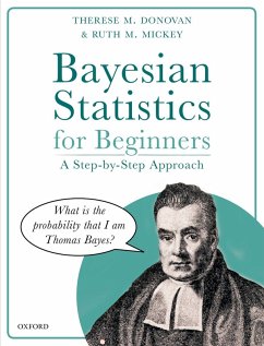 Bayesian Statistics for Beginners (eBook, PDF) - Donovan, Therese M.; Mickey, Ruth M.