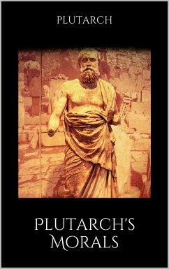 Plutarch's Morals (eBook, ePUB)