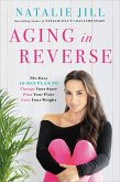 Aging in Reverse (eBook, ePUB)