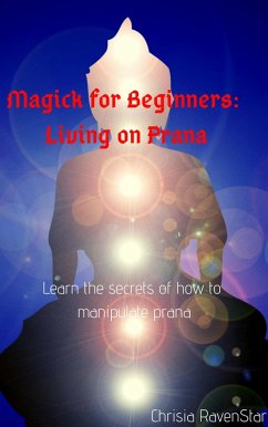 Cover Magick for Beginners: Living on Prana (eBook, ePUB)