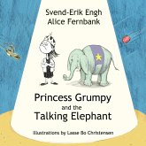 Princess Grumpy and the Talking Elephant (eBook, ePUB)