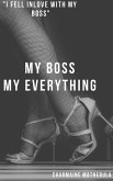 My Boss My.Everything (eBook, ePUB)