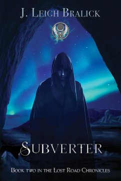 Cover Subverter (Lost Road Chronicles, #2) (eBook, ePUB)