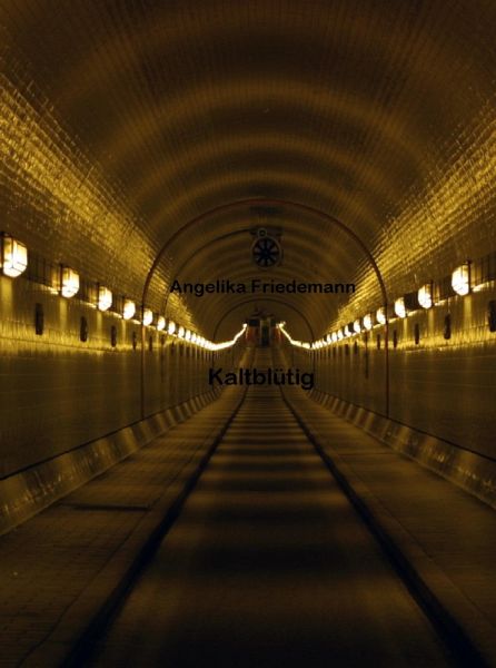 Kaltblütig (eBook, ePUB) Kaltblütig (eBook, ePUB)