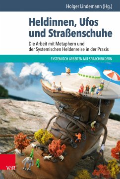 Heldinnen, Ufos und Straßenschuhe (eBook, PDF) - Lindemann, Holger