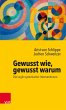 Gewusst wie, gewusst warum: Die Logik... - Bild 1