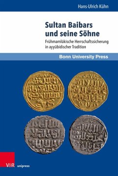 Sultan Baibars und seine Söhne (eBook, PDF) - Kühn, Hans-Ulrich