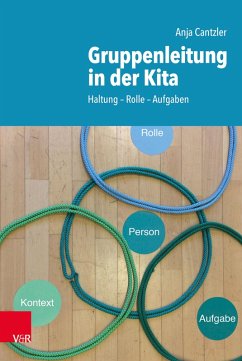 Gruppenleitung in der Kita (eBook, PDF) - Cantzler, Anja
